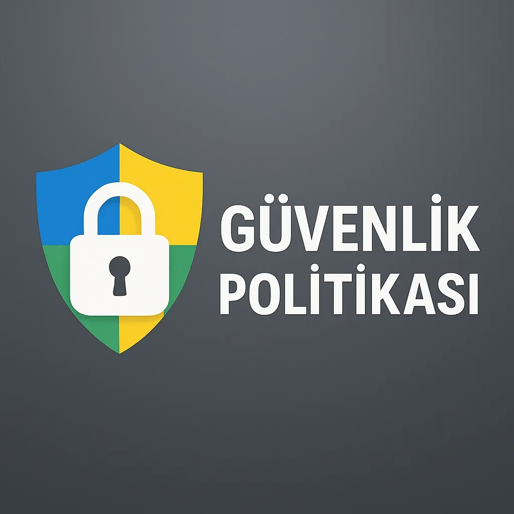 Güvenlik Politikası